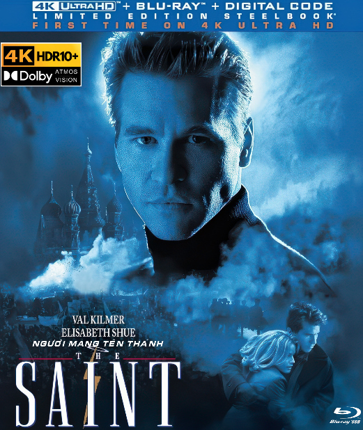 4KUHD-1145.The Saint 1997  NGƯỜI MANG TÊN CÁC VỊ THÁNH  4K66G (TRUE- HD 7.1 DOLBY ATMOS - DOLBY VISION) USA